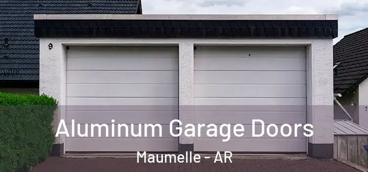  Aluminum Garage Doors Maumelle - AR