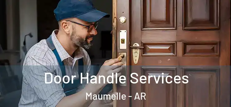  Door Handle Services Maumelle - AR
