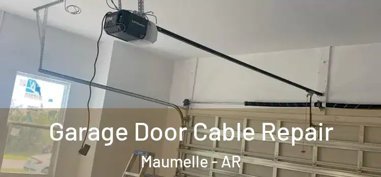  Garage Door Cable Repair Maumelle - AR