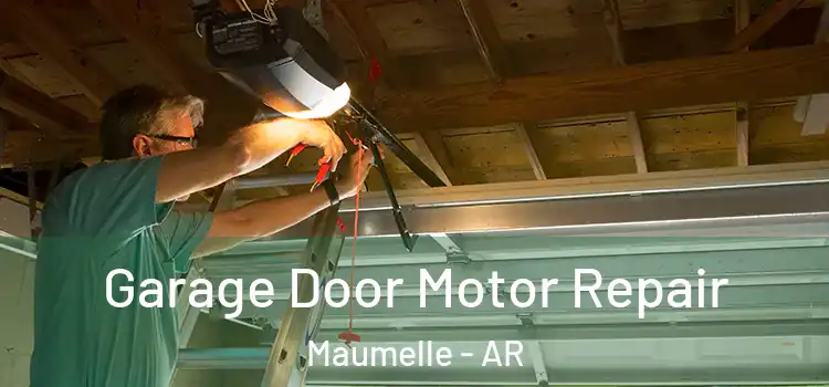  Garage Door Motor Repair Maumelle - AR