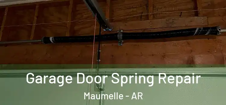  Garage Door Spring Repair Maumelle - AR
